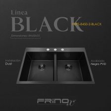 FREGADERO PREMIUM FRINOX DOS TINAS (84X50X23) NEGRO - 0010504